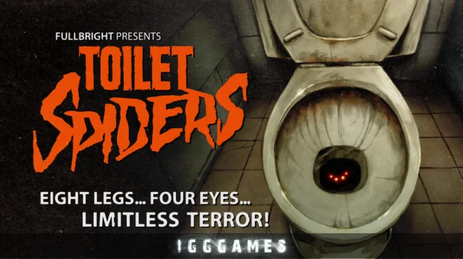 Fullbright Presents TOILET SPIDERS Free Download