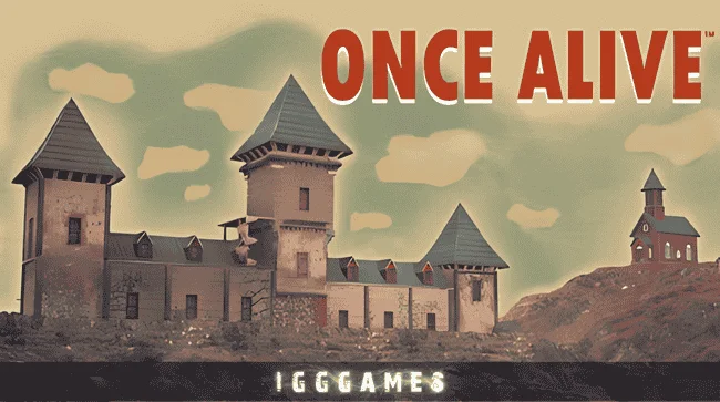 Once Alive Free Download