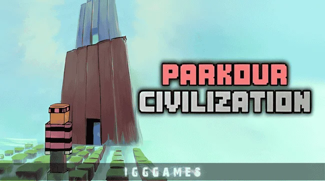 PARKOUR CIVILIZATION Free Download