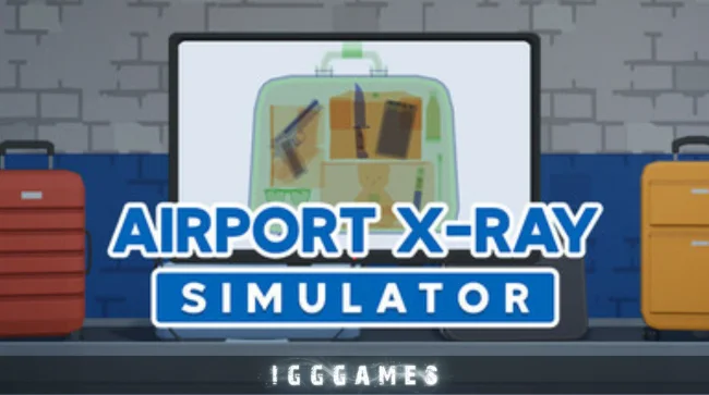 Airport X Ray Simulator Free Download