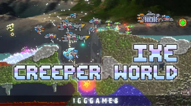 Creeper World IXE Free Download