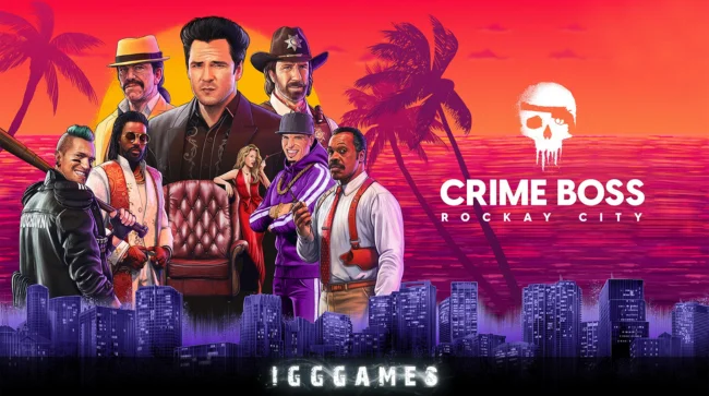 Crime Boss Rockay City Free Download