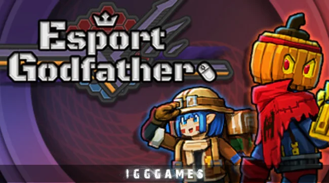 Esports Godfather Free Download