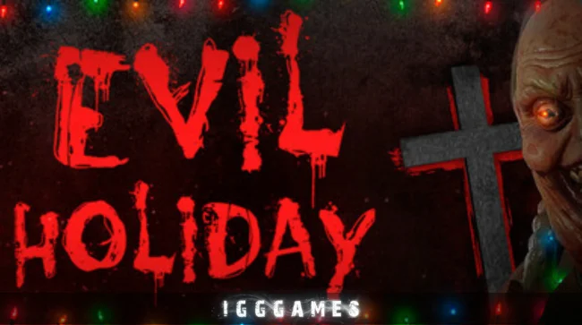 Evil Holiday Free Download