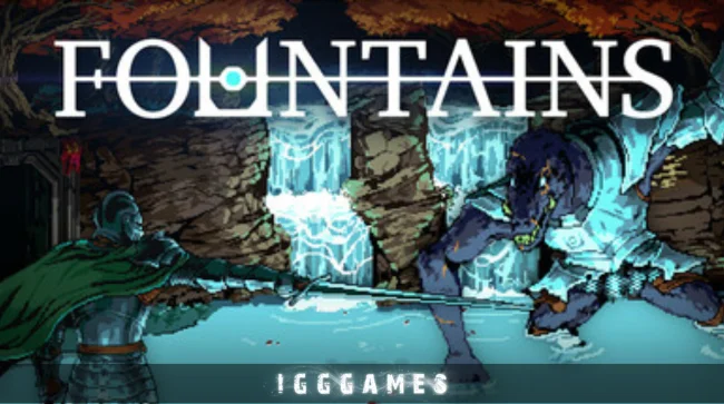 FOUNTAINS Free Download