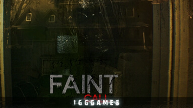 Faint Call Free Download
