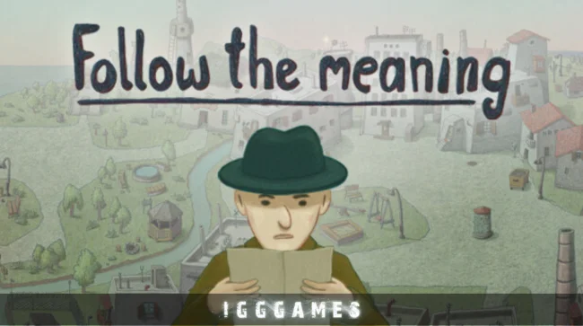 Follow the meaning Free Download