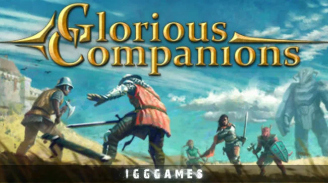 Glorious Companions Free Download