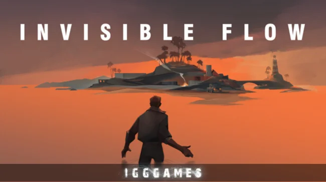 INVISIBLE FLOW Free Download
