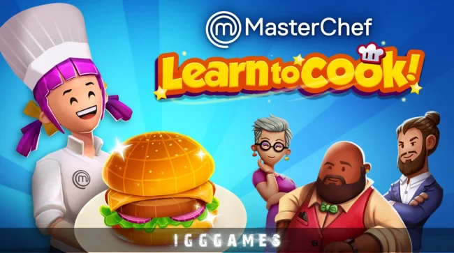 MasterChef Learn to Cook Free Download