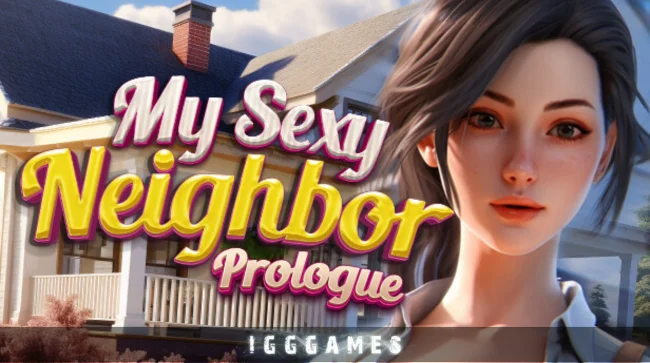 My Sexy Neighbor Prologue Free Download