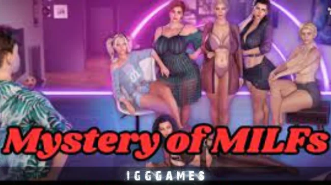 Mystery Of Milfs Free Download