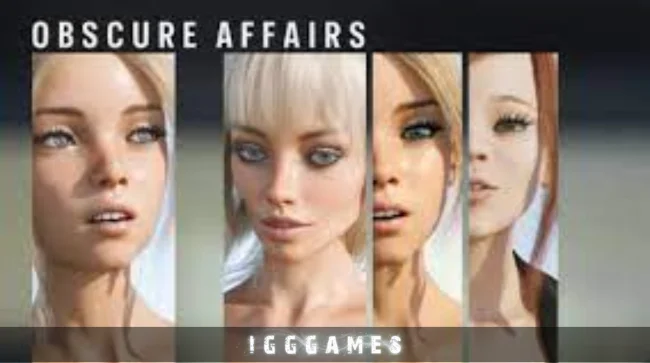 Obscure Affairs Free Download