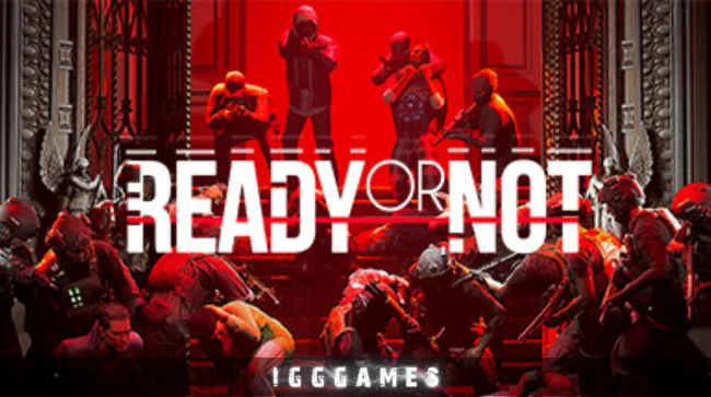 Ready or Not Free Download