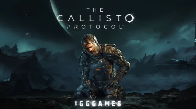 The Callisto Protocol Free Download