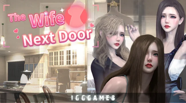 The Wife Next Door Free Download