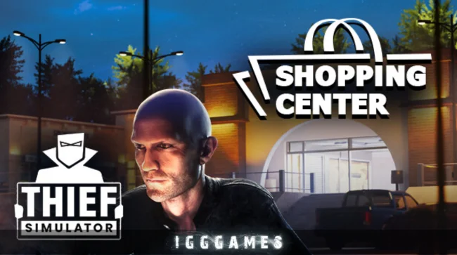 Thief Simulator - Shopping Center Free Download