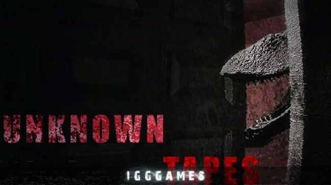 Unknown Tapes Free Download