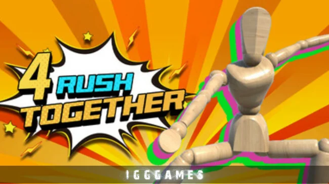 4 Rush Together Free Download