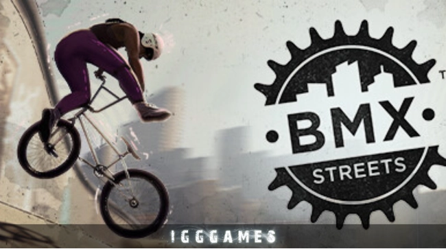 BMX Streets Free Download
