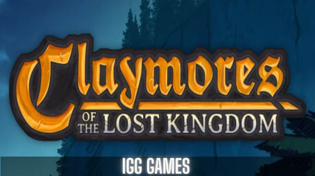 Claymores of the Lost Kingdom Free Download