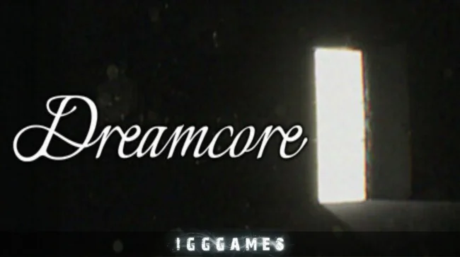 Dreamcore Free Download