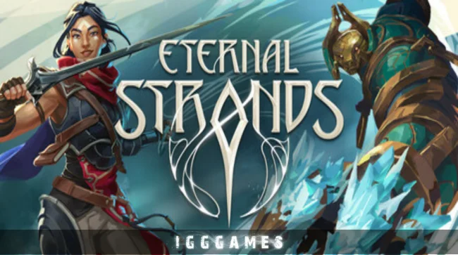 Eternal Strands Free Download