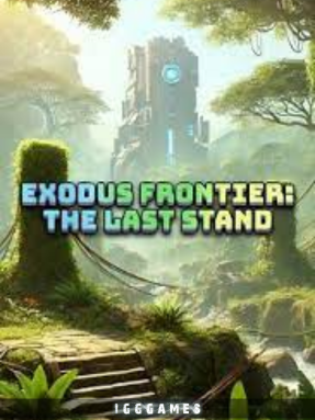 Exodus Frontier The Last Stand IGG Games