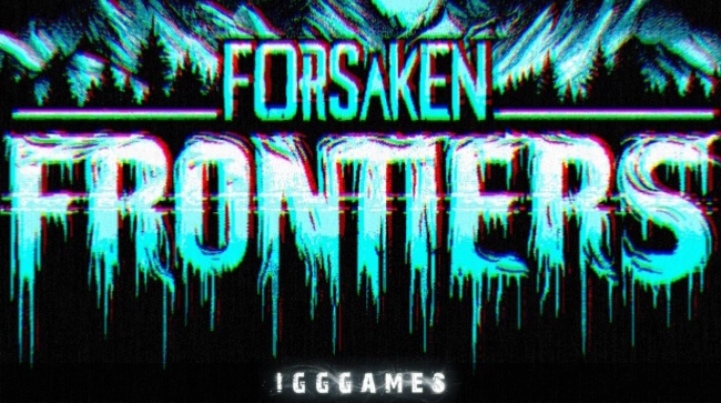 Forsaken Frontiers Free Download