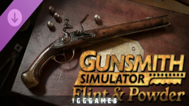 Gunsmith Simulator Flint Powder Free Download
