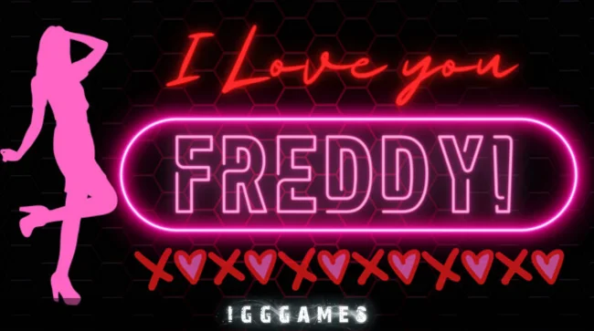 I Love You Freddy Free Download