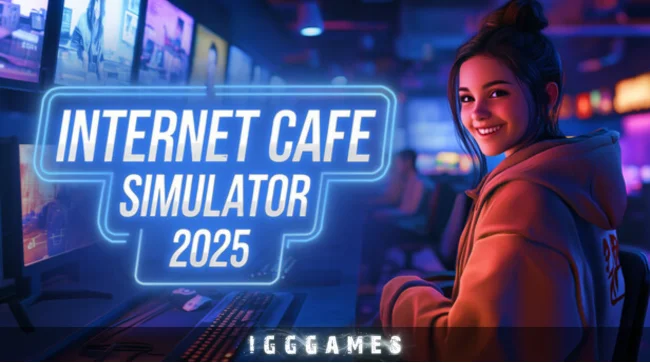 Internet Cafe Simulator 2025 Free Download