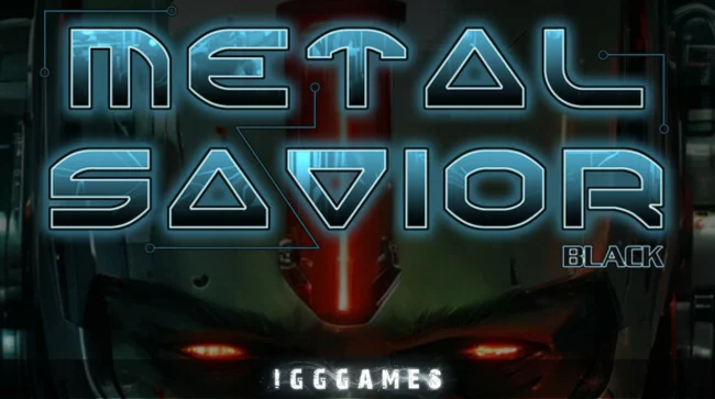 Metal Savior Black Free Download