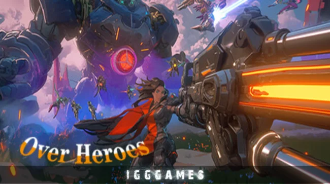 Over Heroes Free Download