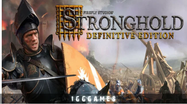 Stronghold Definitive Edition Free Download