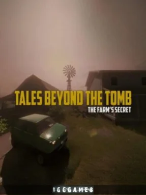 Tales Beyond The Tomb The Farms Secret IGG Games