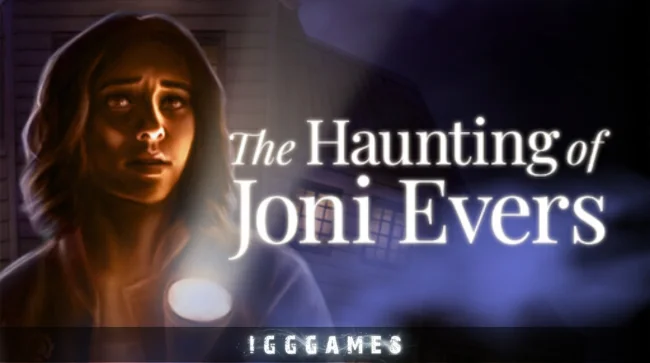 The Haunting of Joni Evers Free Download