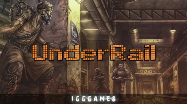 UnderRail Free Download