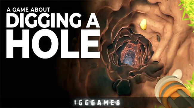 A Game About Digging A Hole Free Download