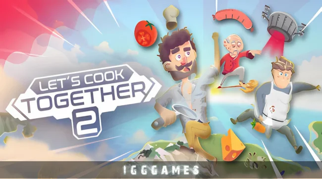 Lets Cook Together 2 Free Download Free Download - IGGGames Lets Cook Together 2 Free Download