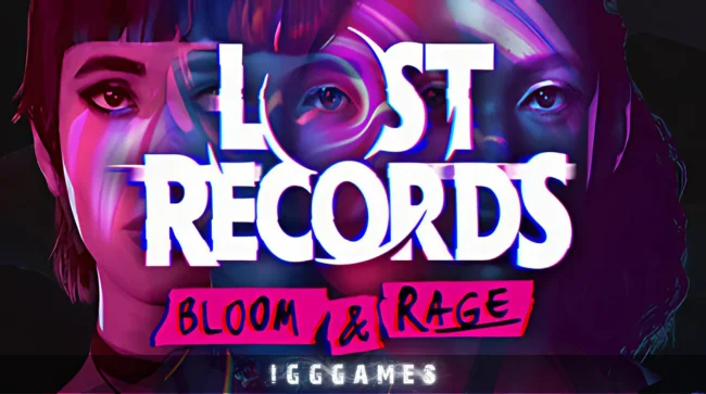 Lost Records: Bloom & Rage Free Download Free Download - IGGGames Lost Records Bloom & Rage Free Download
