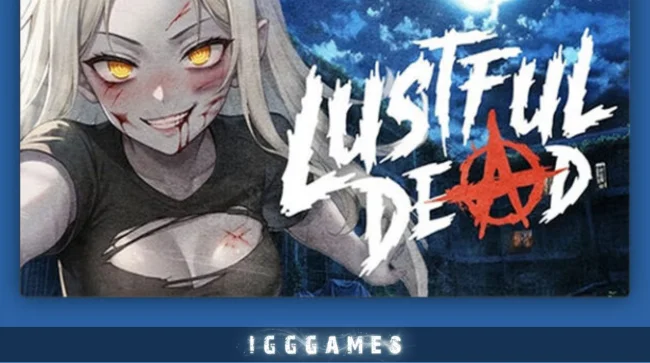 Lustful Dead Free Download
