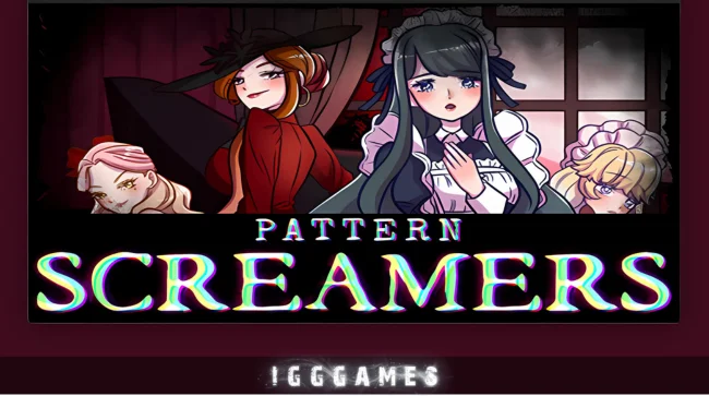 PATTERN SCREAMERS Free Download