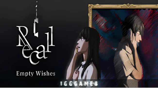 Recall Empty Wishes Free Download Free Download - IGGGames Recall Empty Wishes Free Download