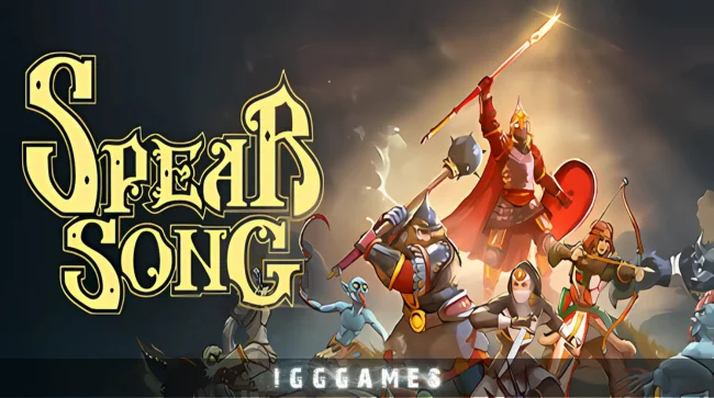 Spear Song Free Download