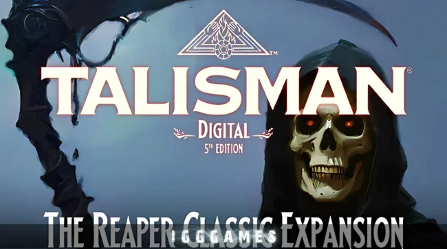 Talisman The Reaper Classic Free Download