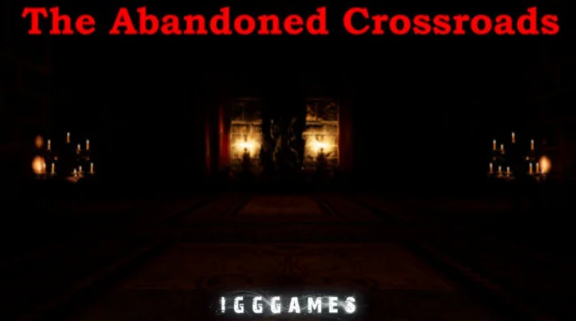 The Abandoned Crossroads Free Download