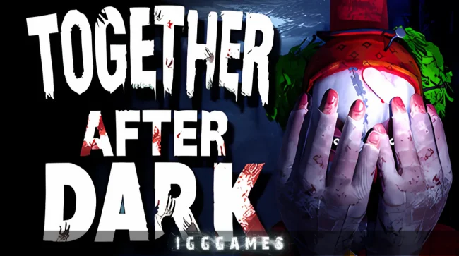 Together After Dark Free Download