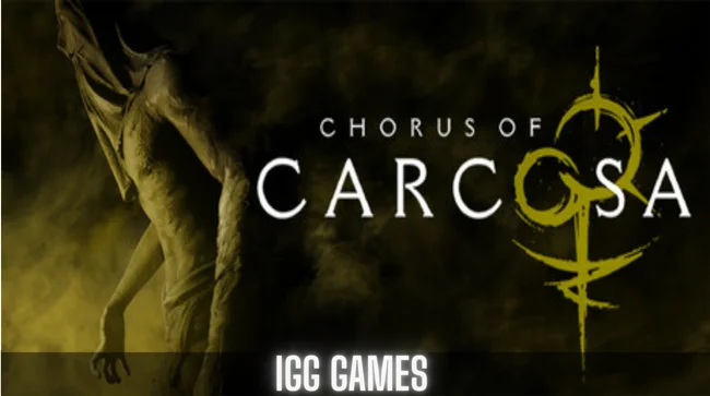 Chorus of Carcosa Free Download