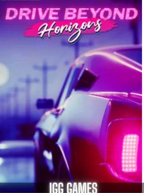 Drive Beyond Horizons IGG Games